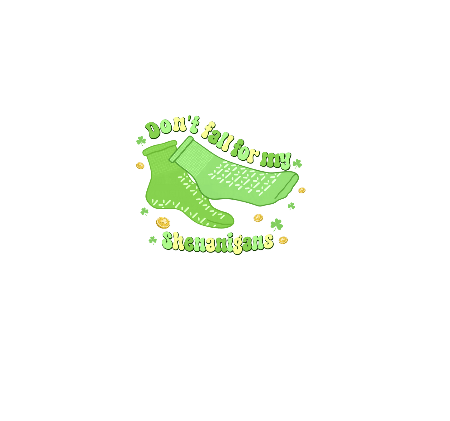 DONT FALL SOCK SHIRT