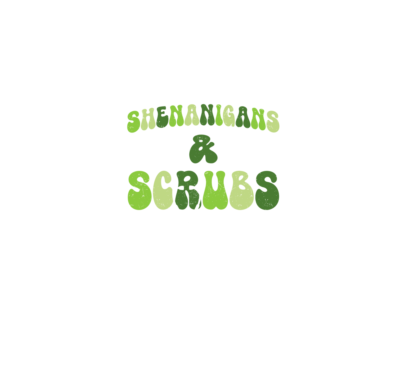 SCRUB SHENANIGANS